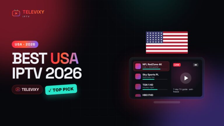Best IPTV USA 2026 — Televixy