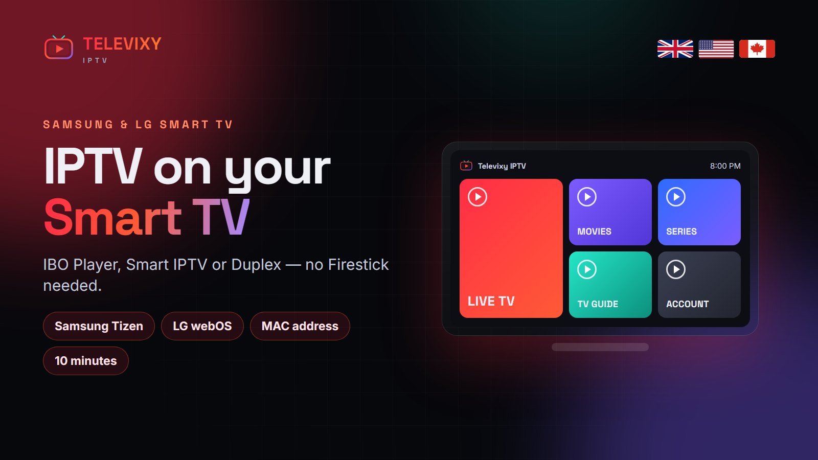 Install IPTV on Samsung and LG Smart TV with Televixy